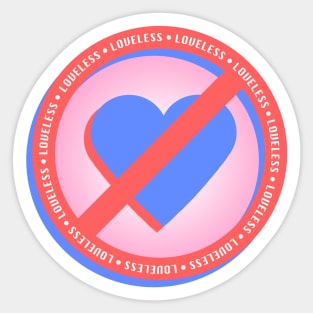 LOVELESS #1 Sticker